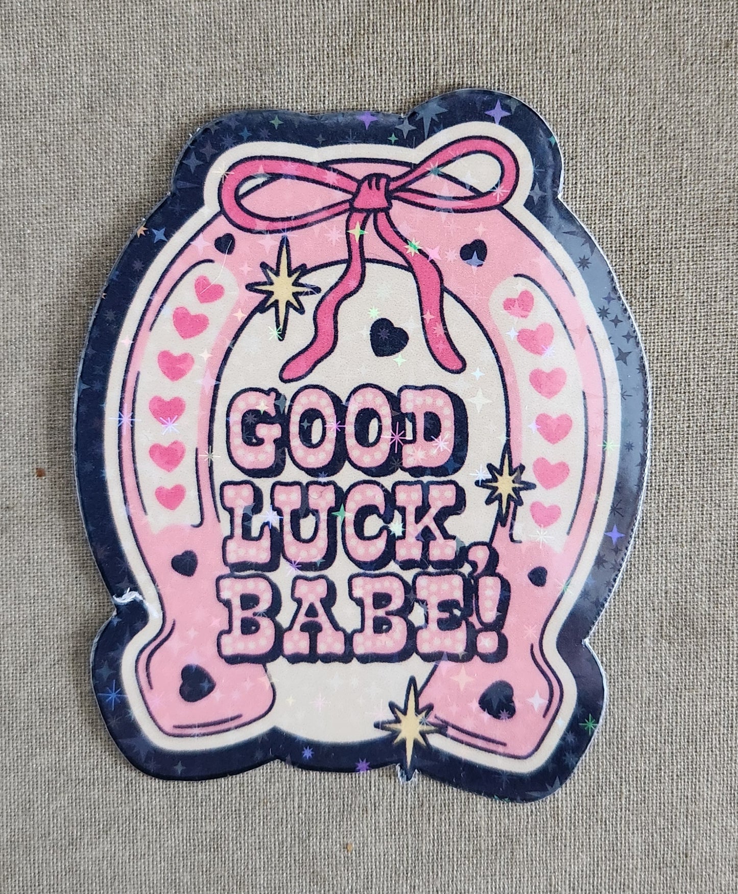 Good Luck Babe Sticker