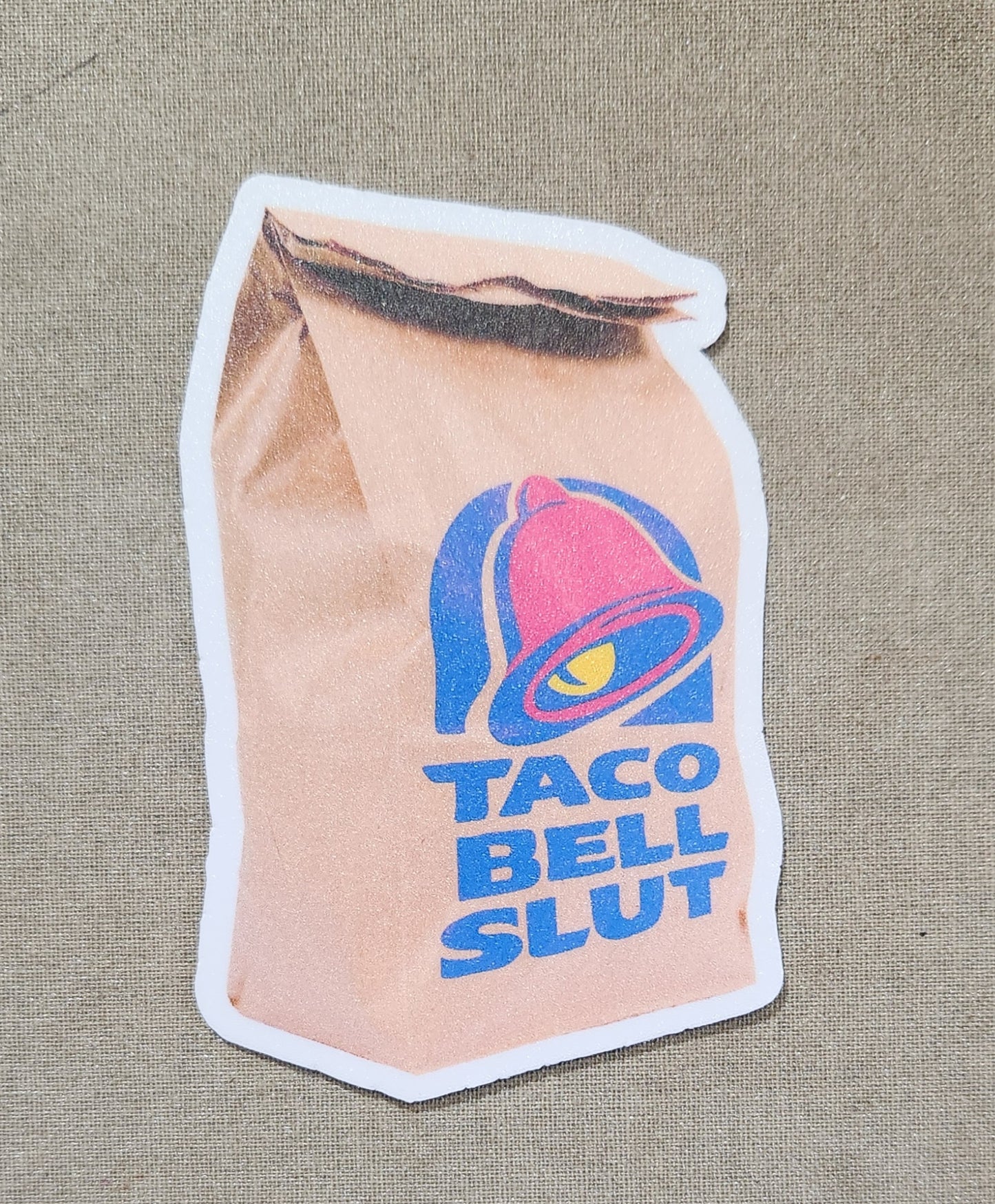 Taco Bell Slut Sticker