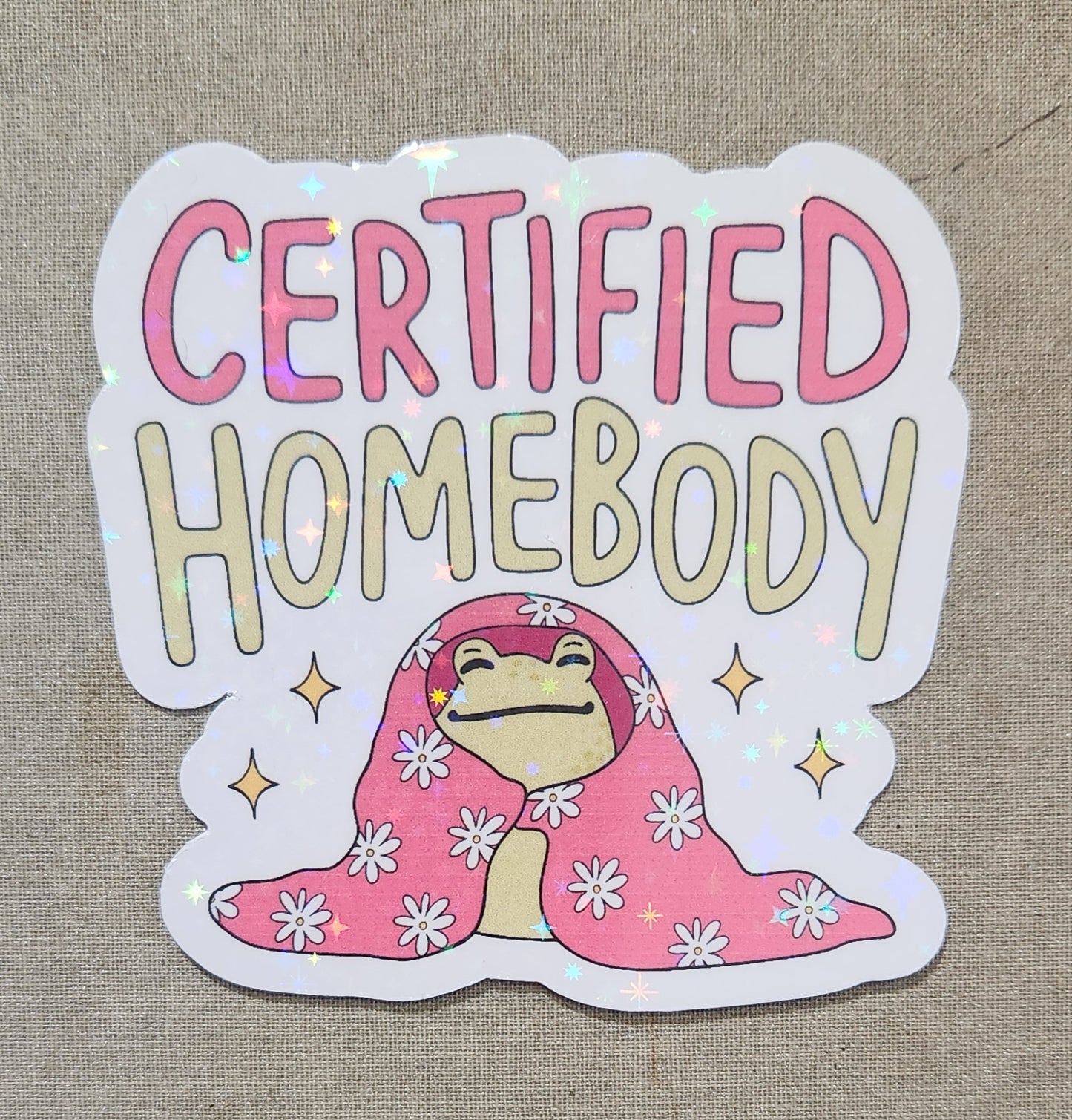 Certified Homebody Sticker