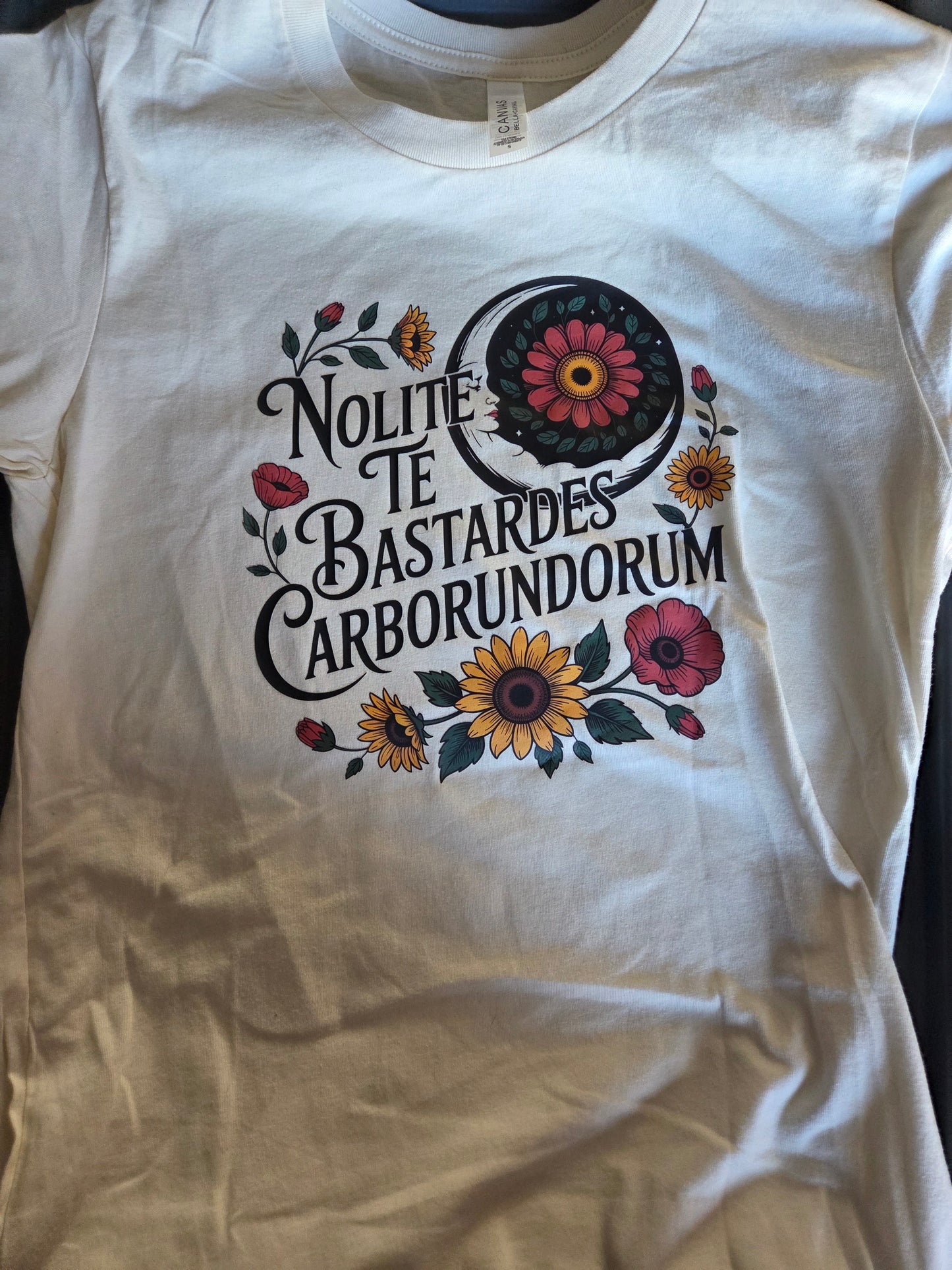 Nolite Te Bastardes Carborundorum T-shirt (Sylvie Special)