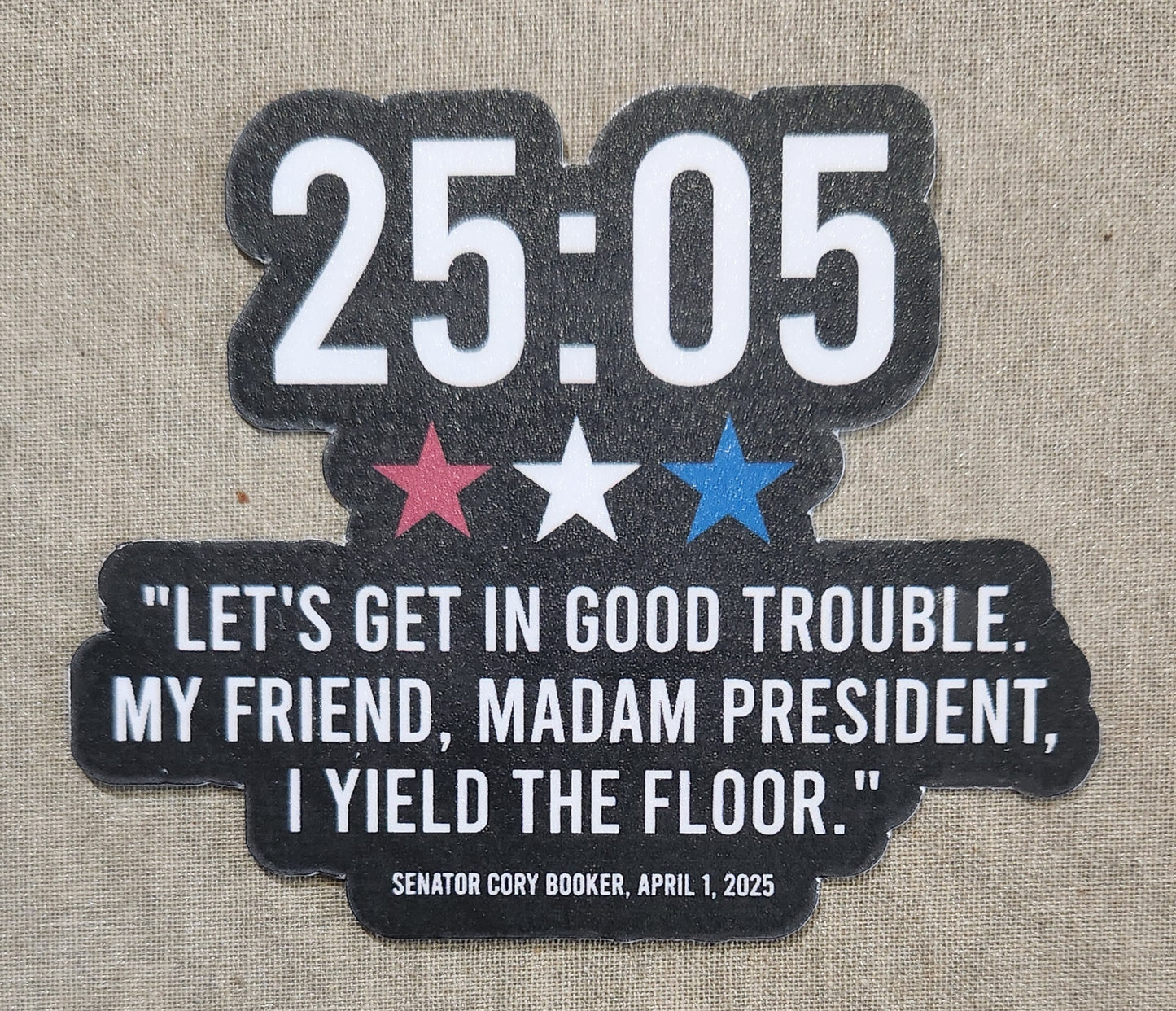 25:05 Senator Cory Booker Sticker