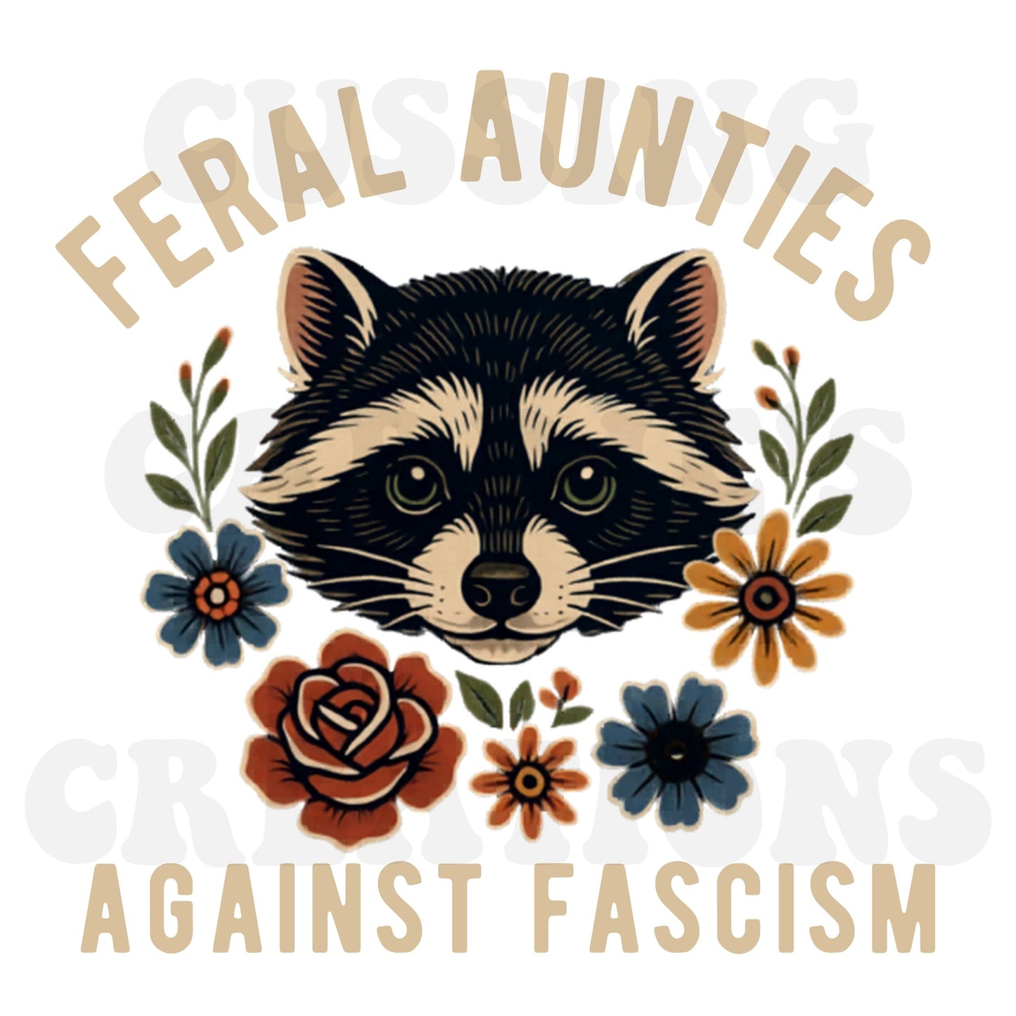 Feral Aunties Against Fascism T-Shirt (earth tone)