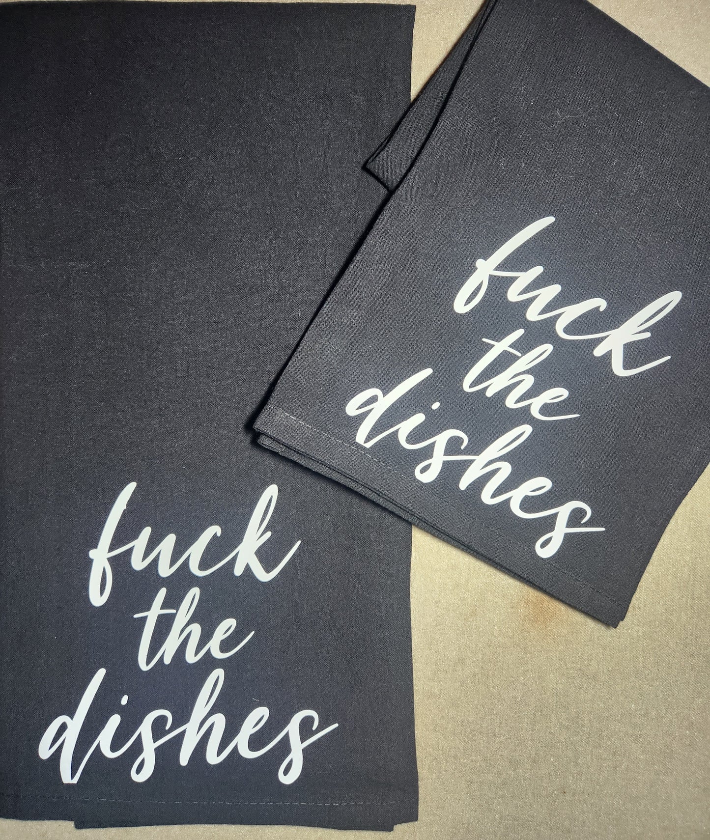Fuck The Dishes Tea Towel