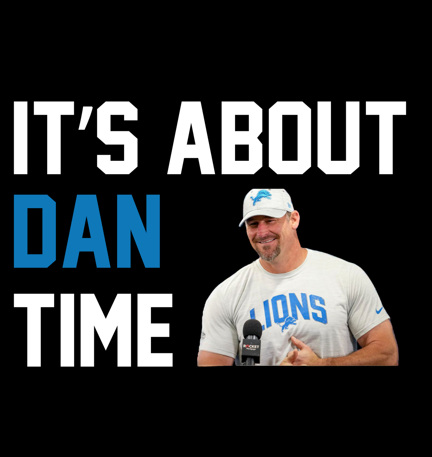 It's About Dan Time T-Shirt