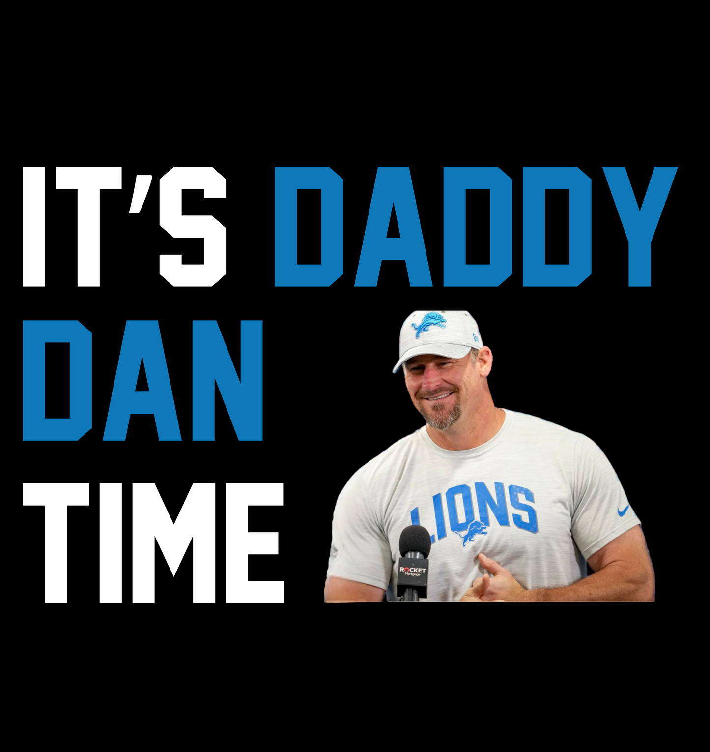 It's Daddy Dan Time T-Shirt