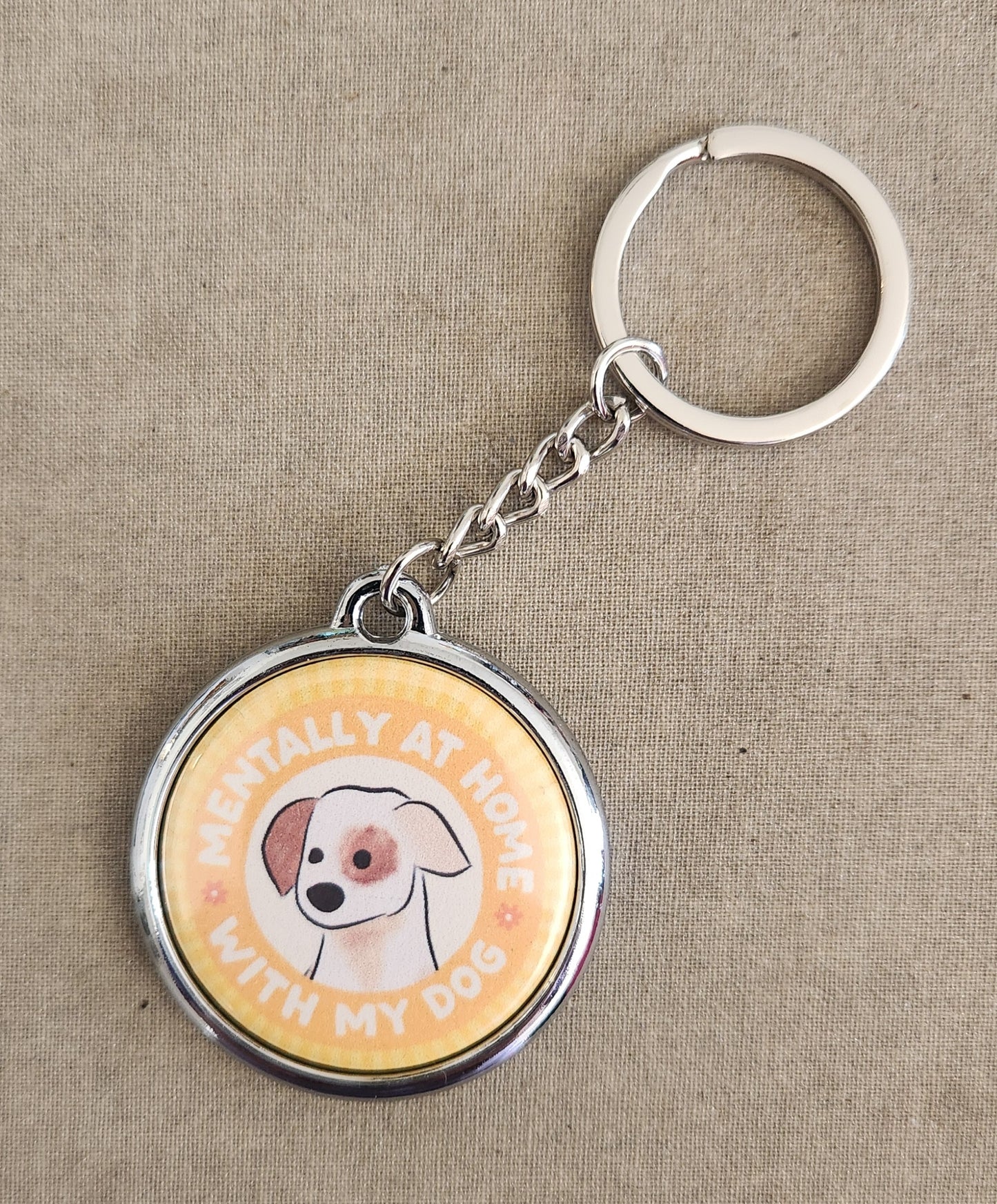 Mentally At Home With My Dog Keychain