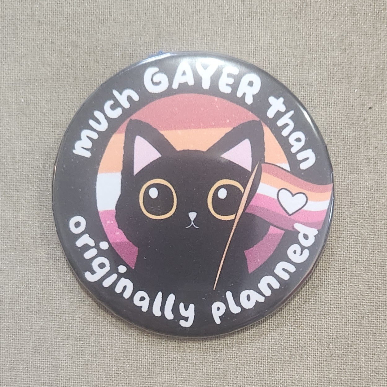Much Gayer Than Originally Planned Lesbian Pride Magnet
