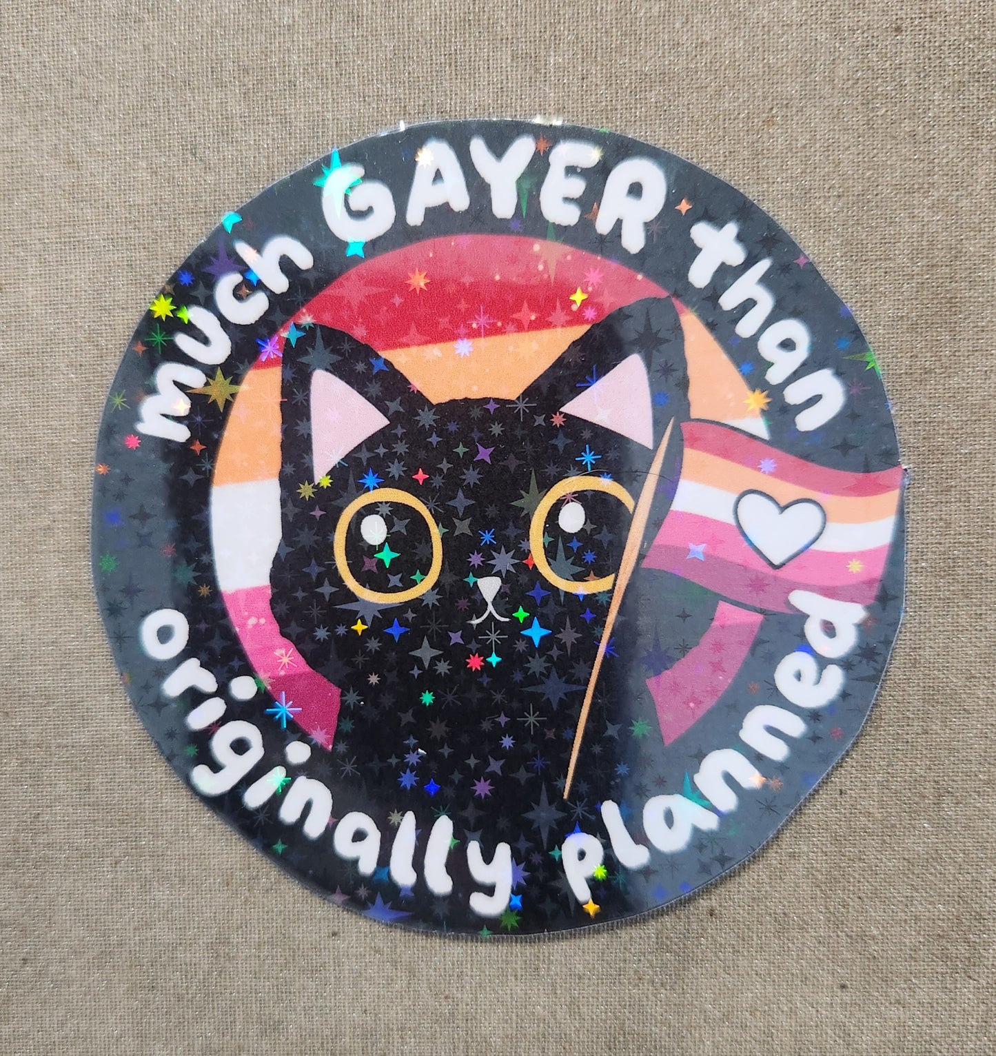 Much Gayer Than Originally Planned Lesbian Pride Sticker