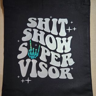 Shit Show Supervisor Crossbody Sling Tote