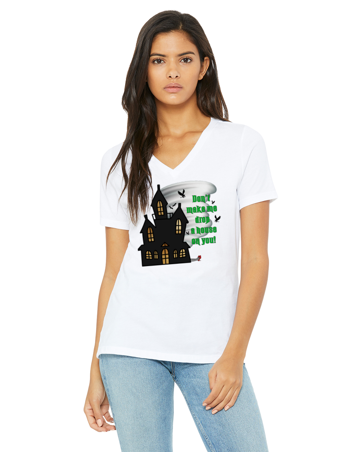 Don't Make Me Drop a House on You T-Shirt