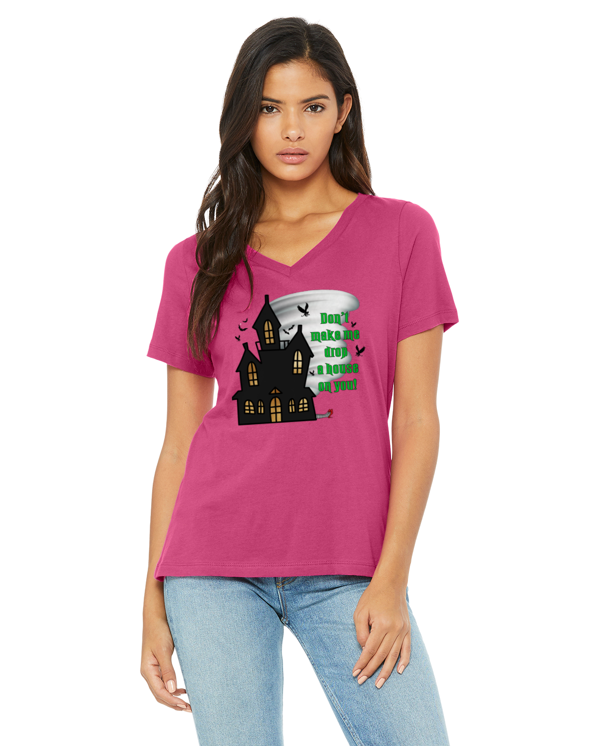 Don't Make Me Drop a House on You T-Shirt