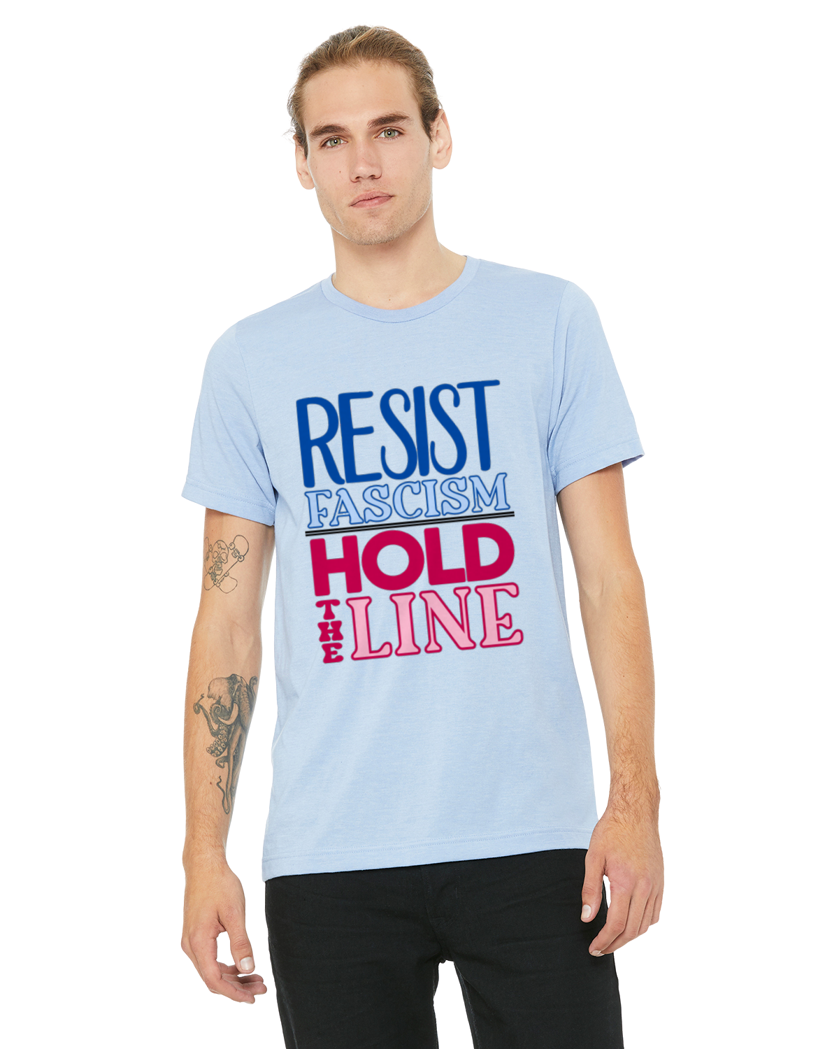 Resist Fascism - Hold the Line T-Shirt (Collaboration with Steph Day)