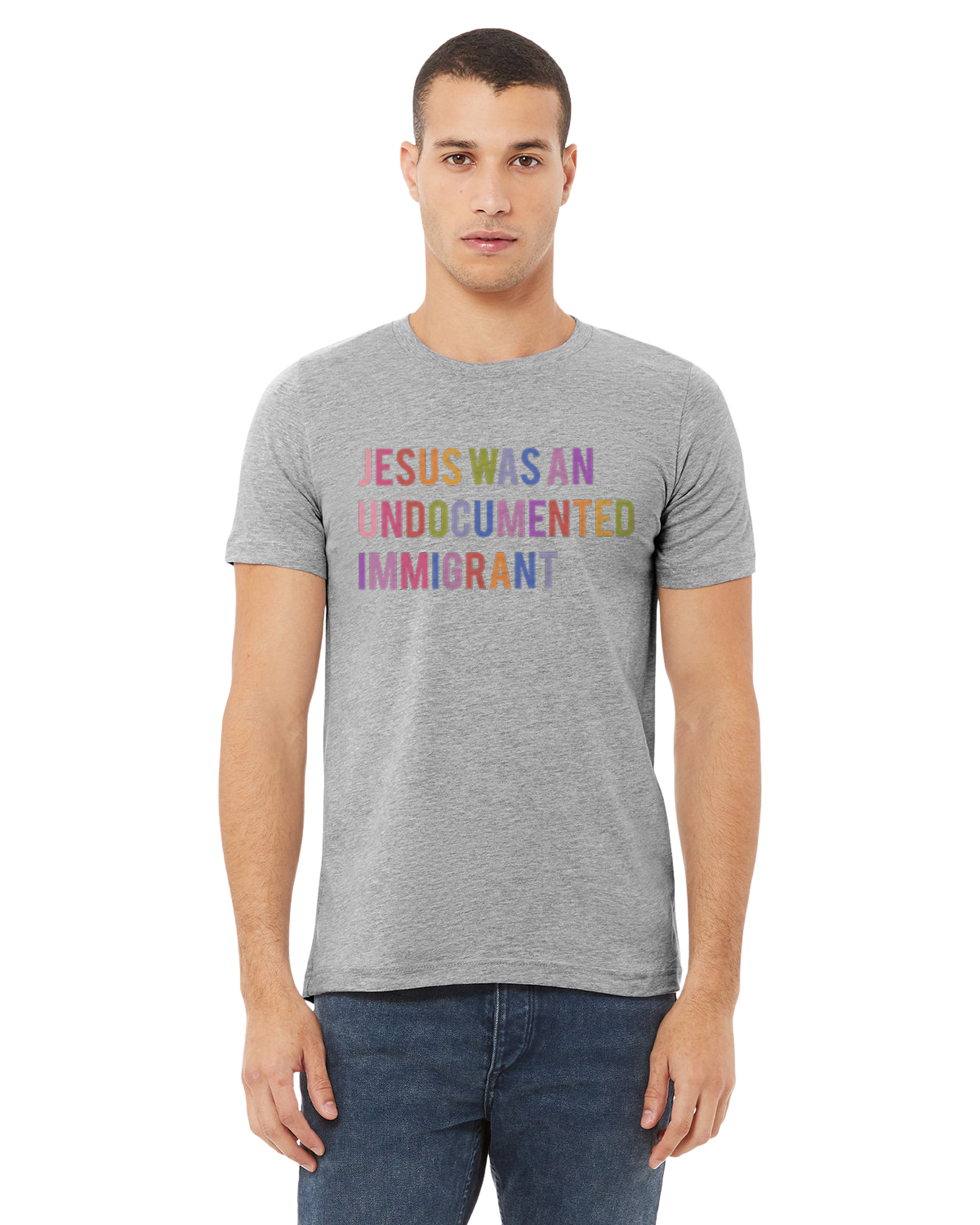 Jesus Was An Undocumented Immigrant T-Shirt