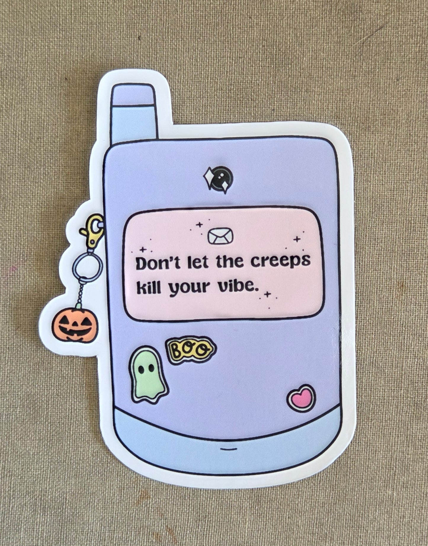 Don't Let the Creeps Kill Your Vibe Flip Phone Sticker