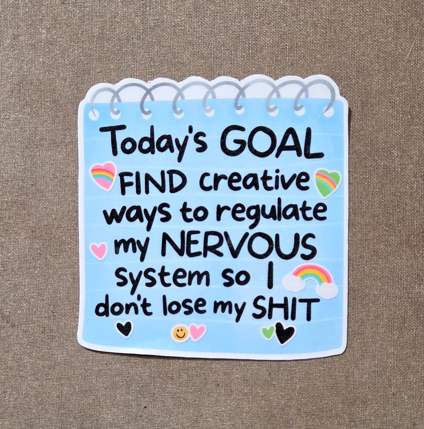 Today's Goal: Find Creative Ways to Regulate My Nervous System Sticker