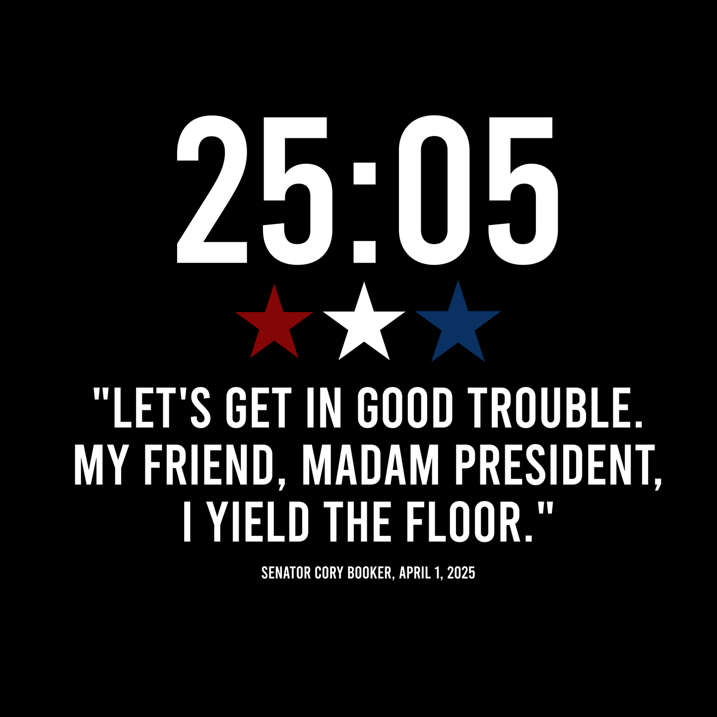 25:05 Let's Get in Good Trouble Cory Booker T-Shirt