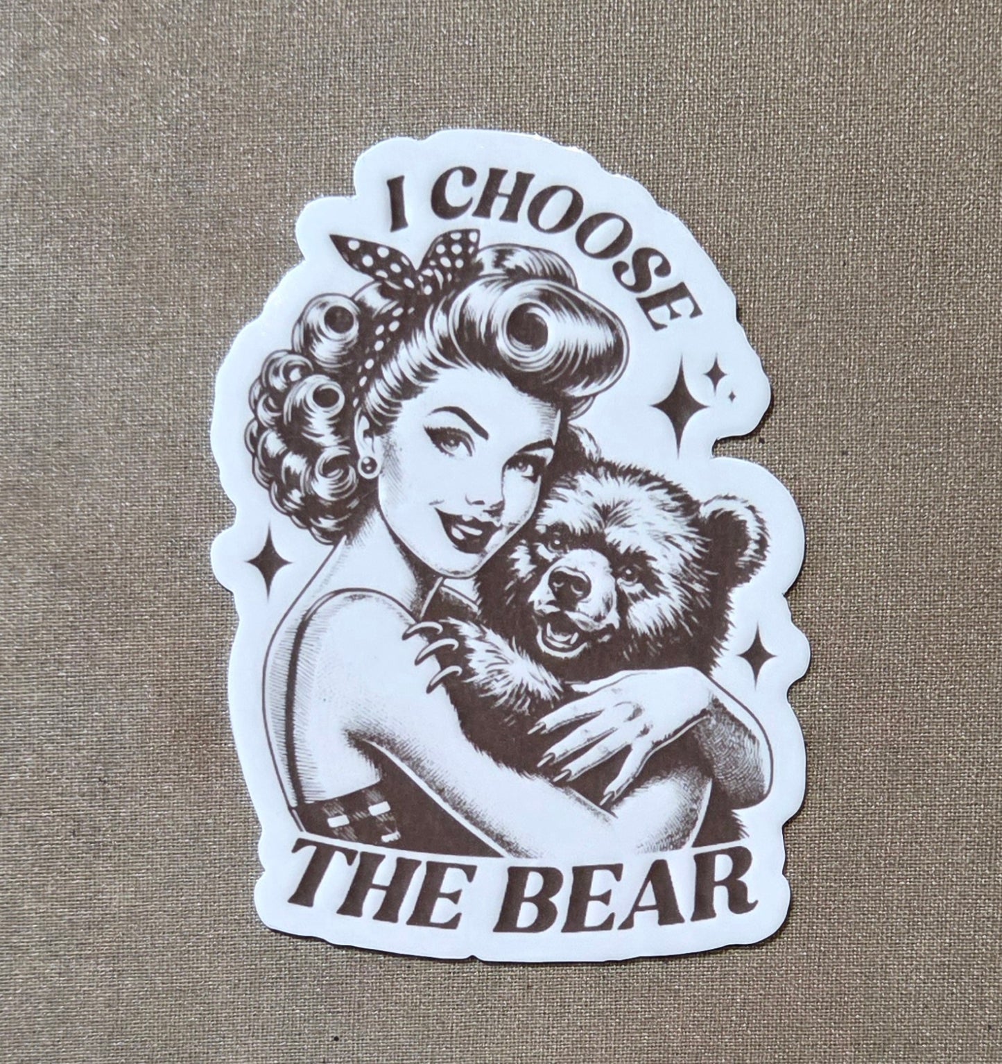 I Choose the Bear Sticker (Pinup Edition)