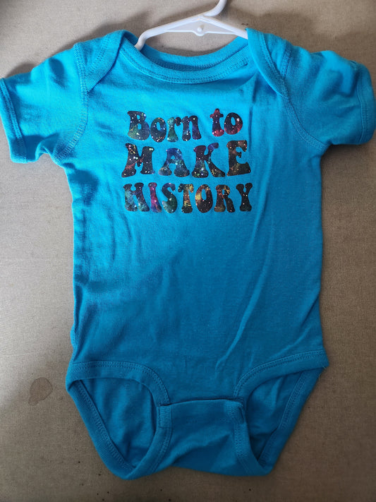 Born to Make History Onesie