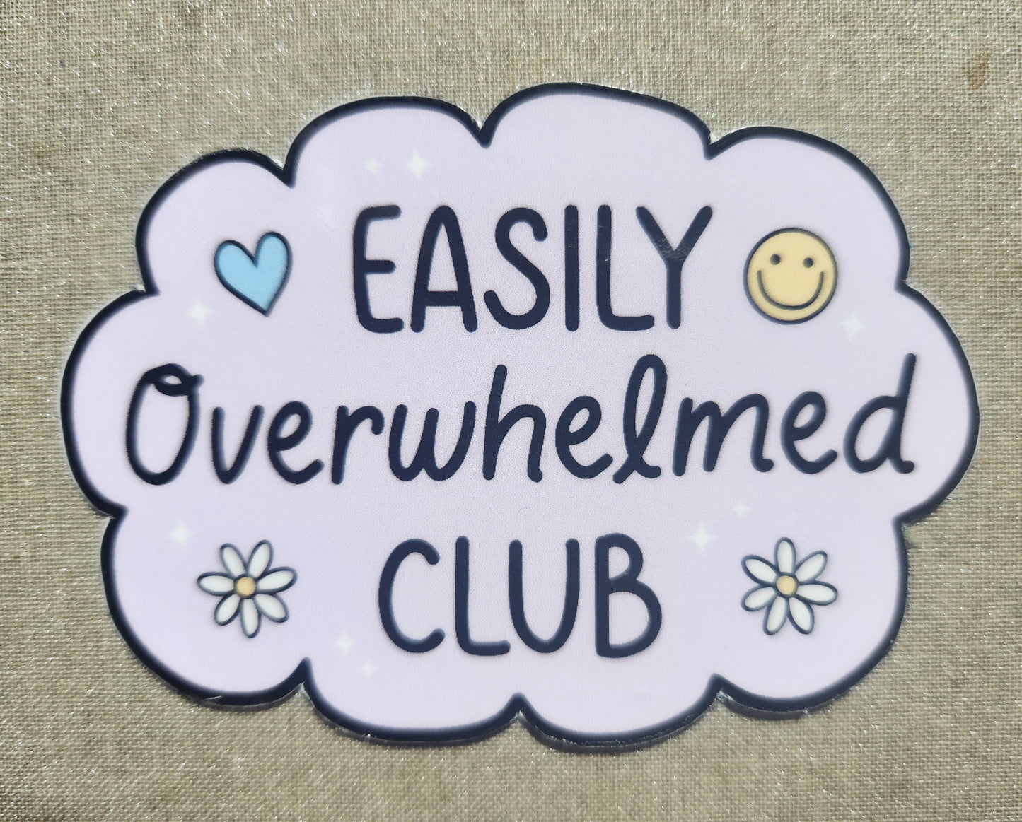 Easily Overwhelmed Club Sticker