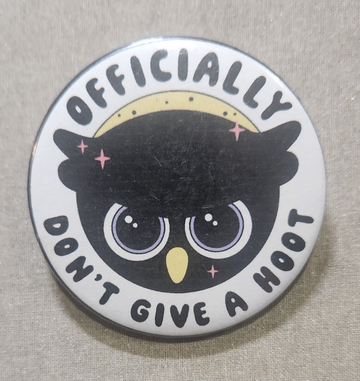 Officially Don't Give A Hoot 2.25 inch Pinback Button