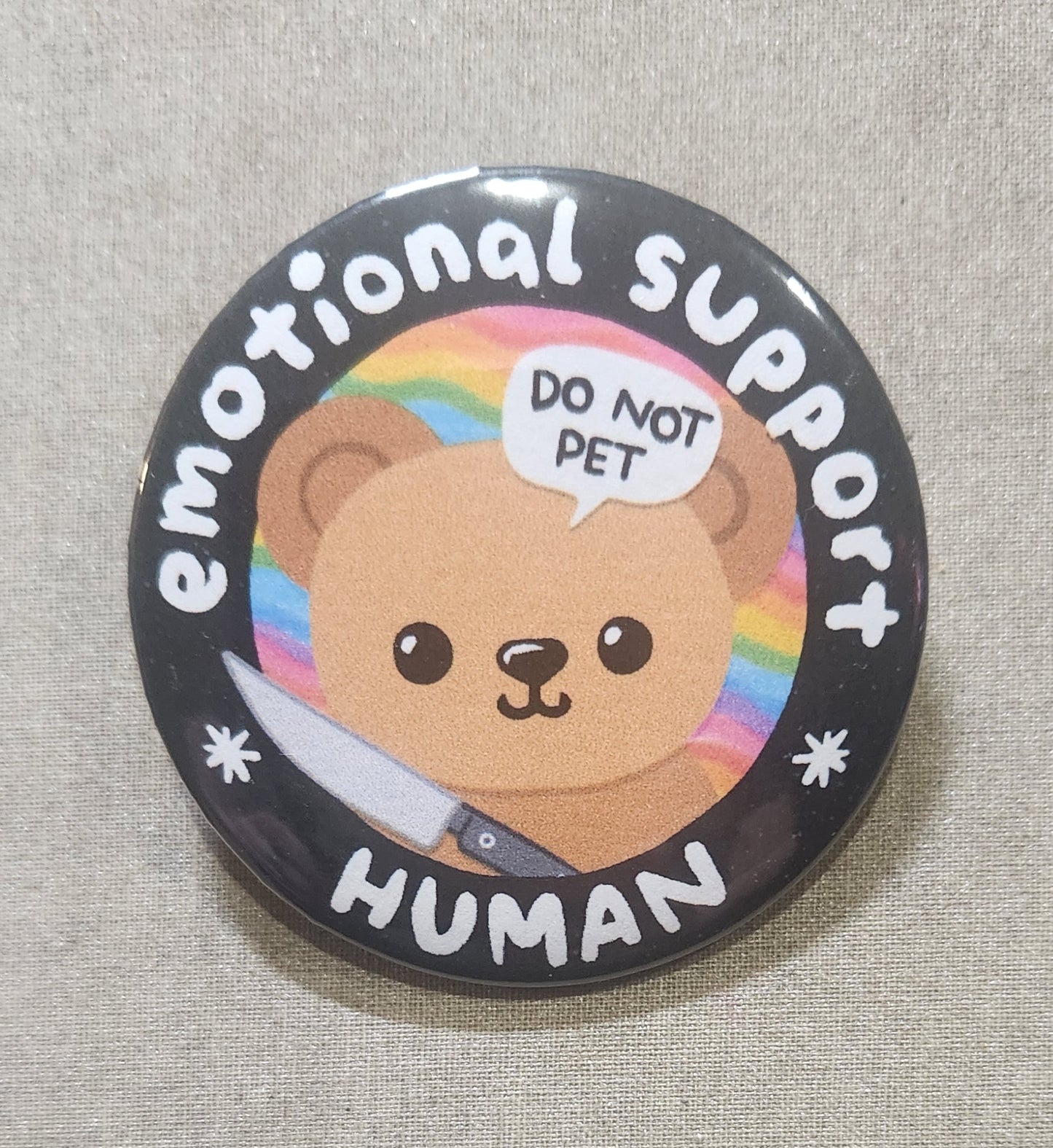 Emotional Support Human 2.25 inch Pinback Button