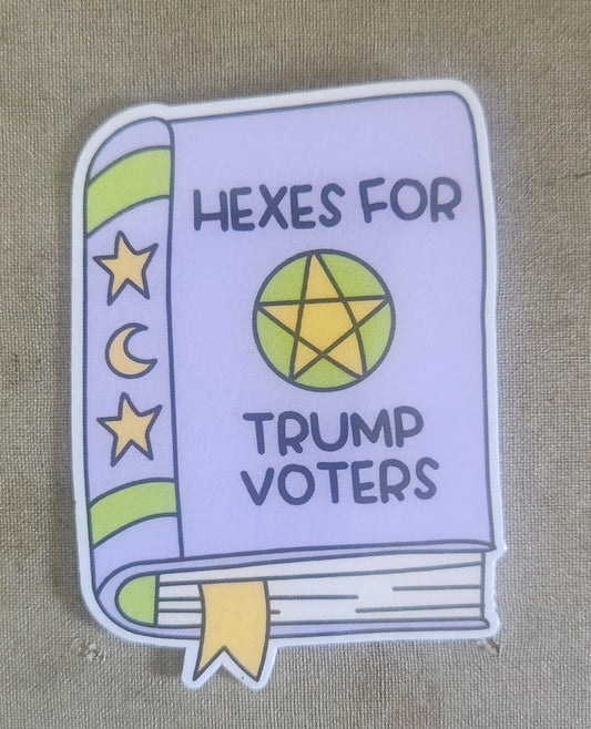 Hexes For Trump Voters Sticker