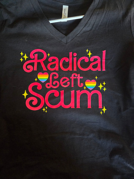 Radical Left Scum T-shirt (Sylvie Special)