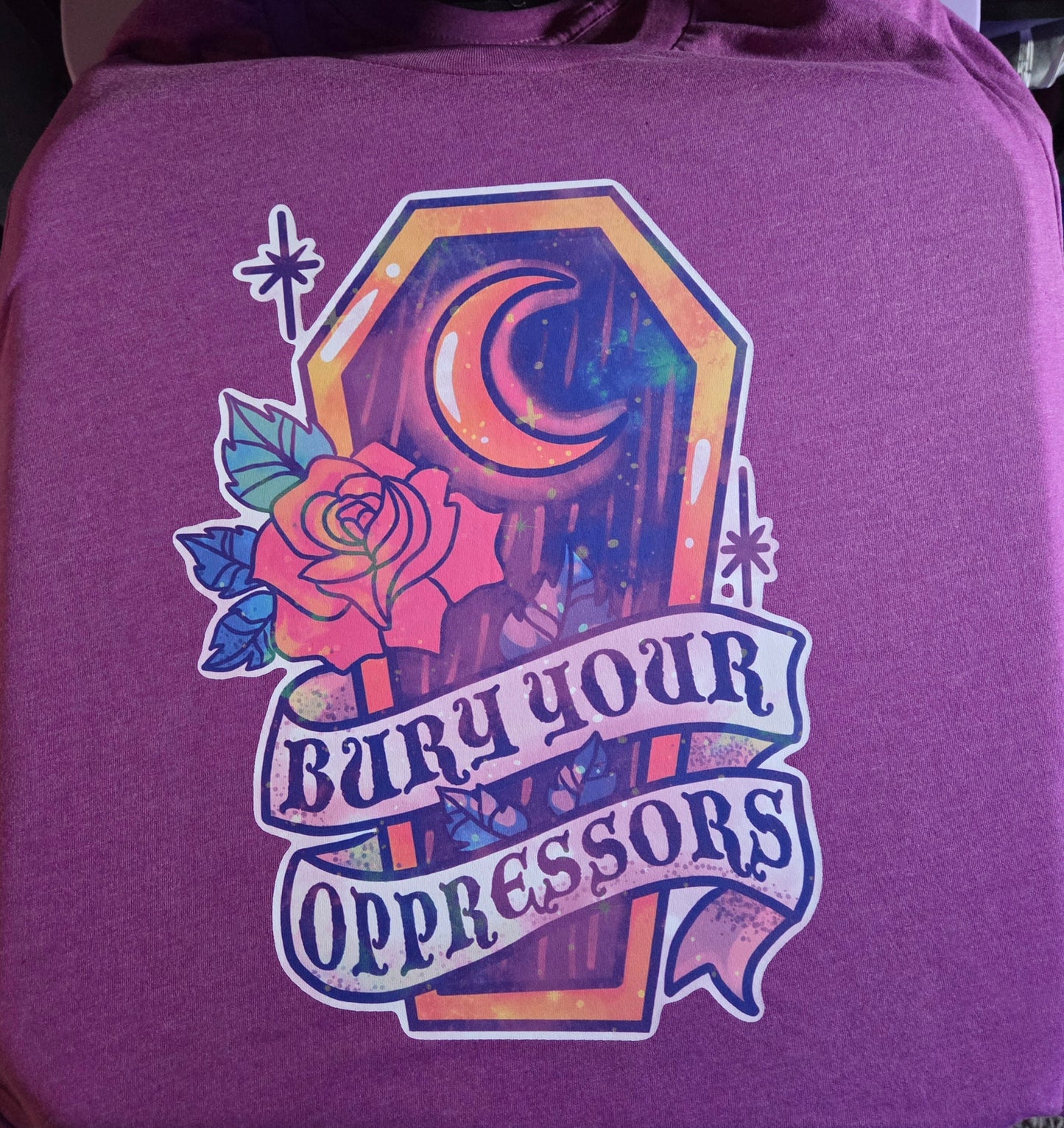 Bury Your Oppressors T-Shirt