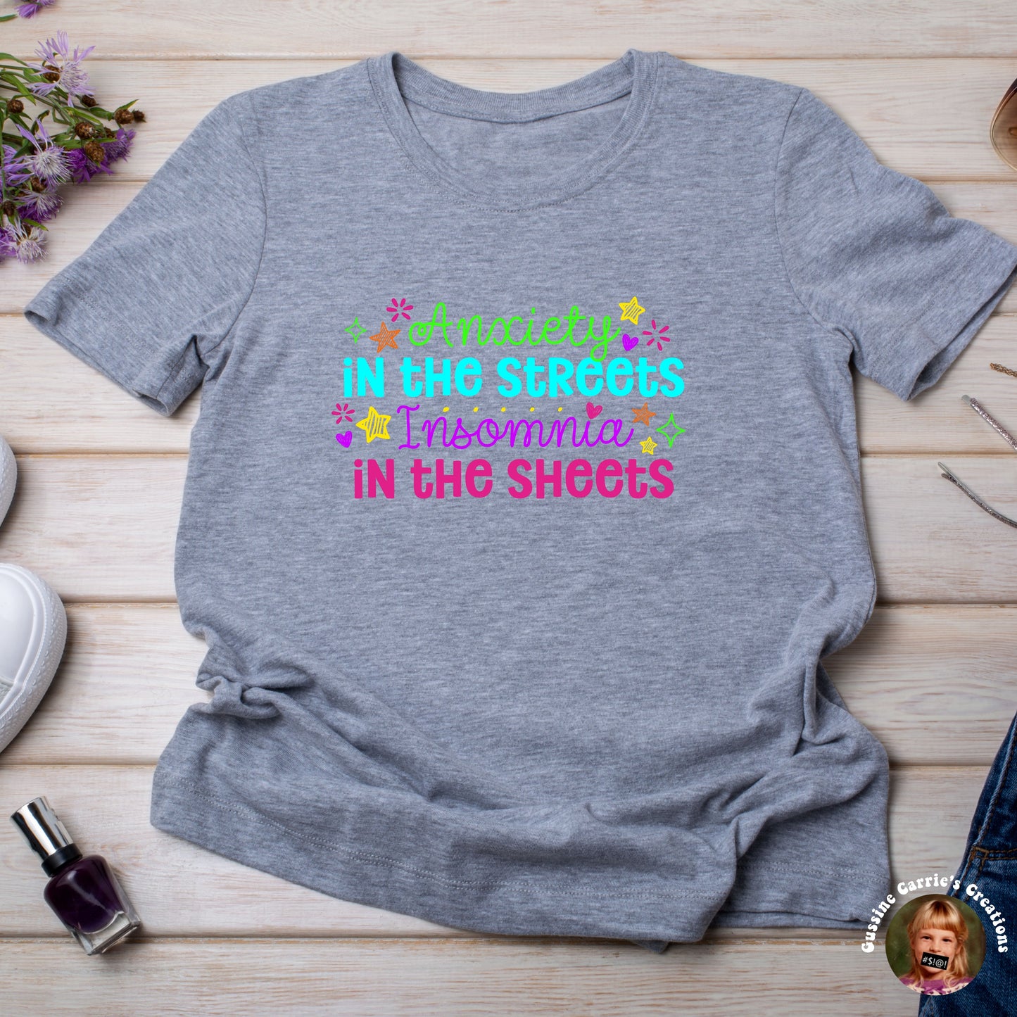Anxiety in the Streets, Insomnia in the Sheets T-Shirt