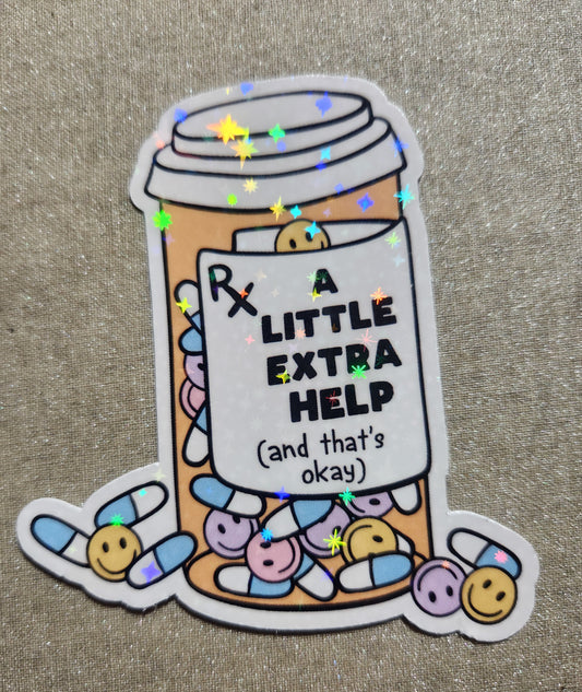 A Little Extra Help Sticker