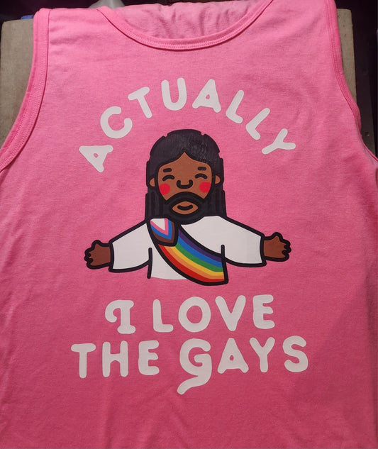 Actually I Love the Gays Tank Top
