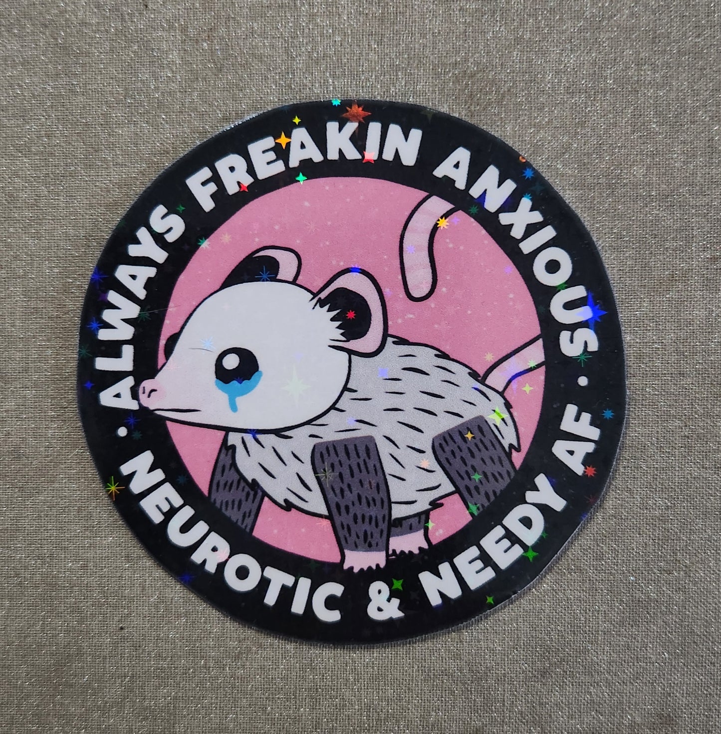 Always Freakin Anxious Sticker