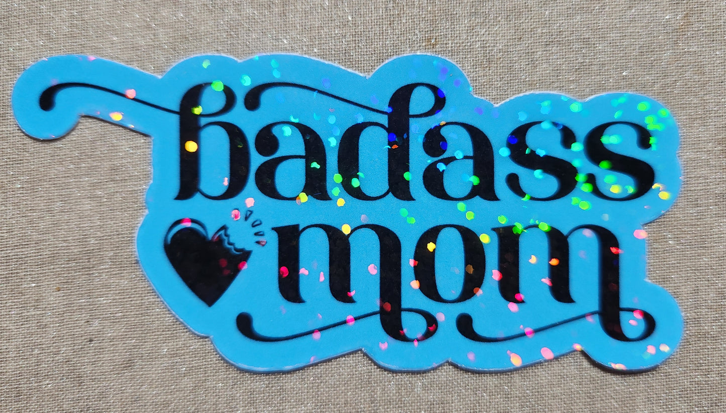 Badass Mom Sticker