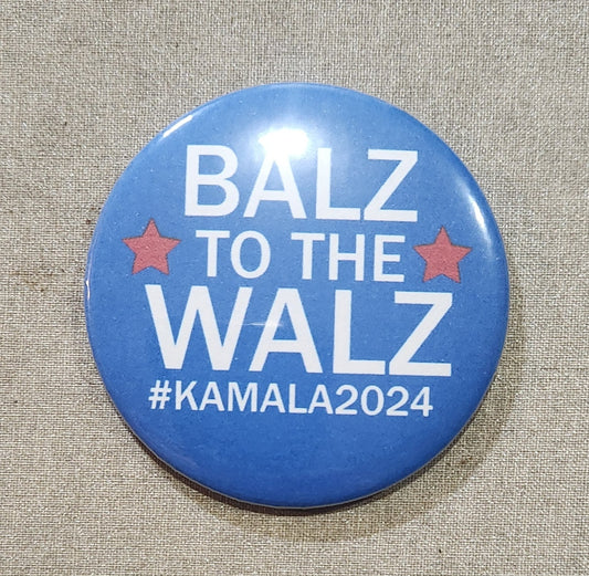 Balz to the Walz Kamala 2024 Magnet