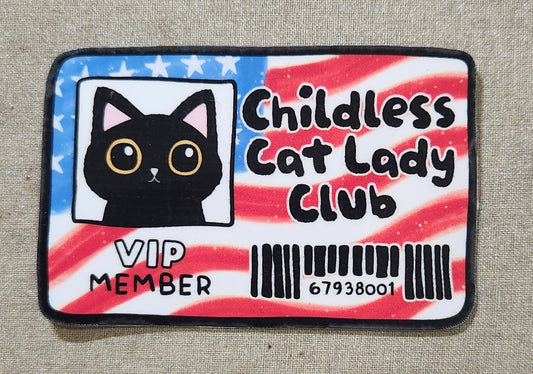 Childless Cat Lady Club VIP Member Sticker