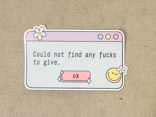 Could Not Find Any Fucks to Give Sticker