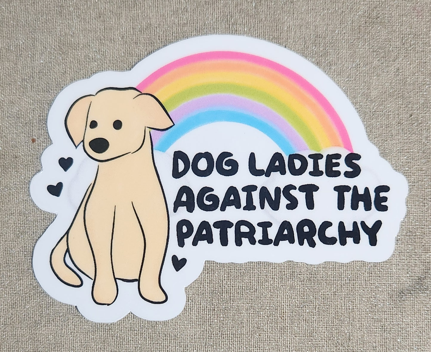 Dog Ladies Against the Patriarchy Sticker