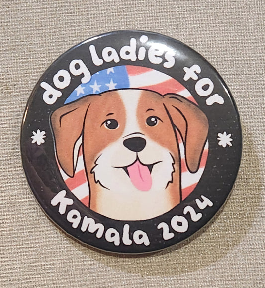 Dog Ladies For Kamala 2024 Pinback Button