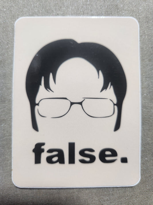 Dwight Schrute False Sticker