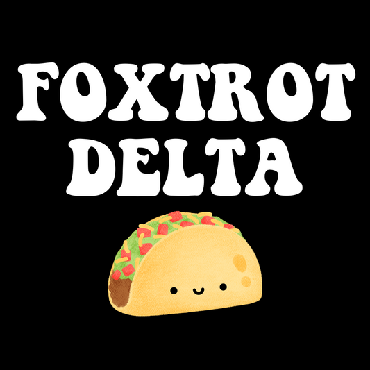 Foxtrot Delta Taco T-Shirt