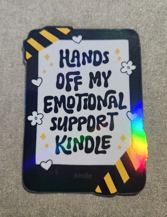 Hands Off My Emotional Support Kindle Sticker