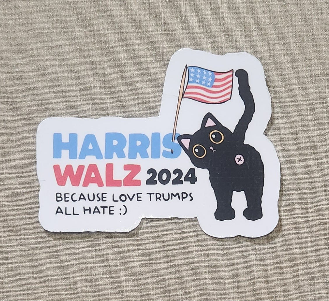 Harris Walz 2024 Because Love Trumps All Hate Sticker