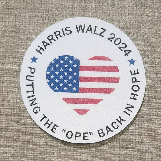 Harris Walz 2024 Putting the "Ope" Back In Hope Sticker