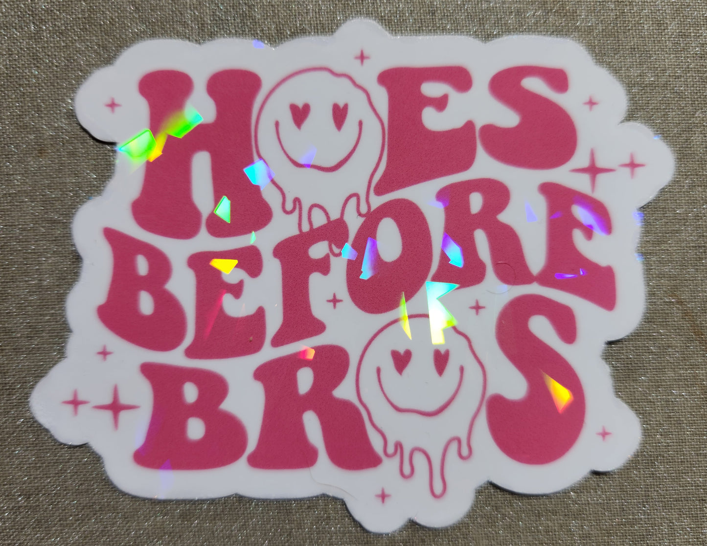 Hoes Before Bros Sticker