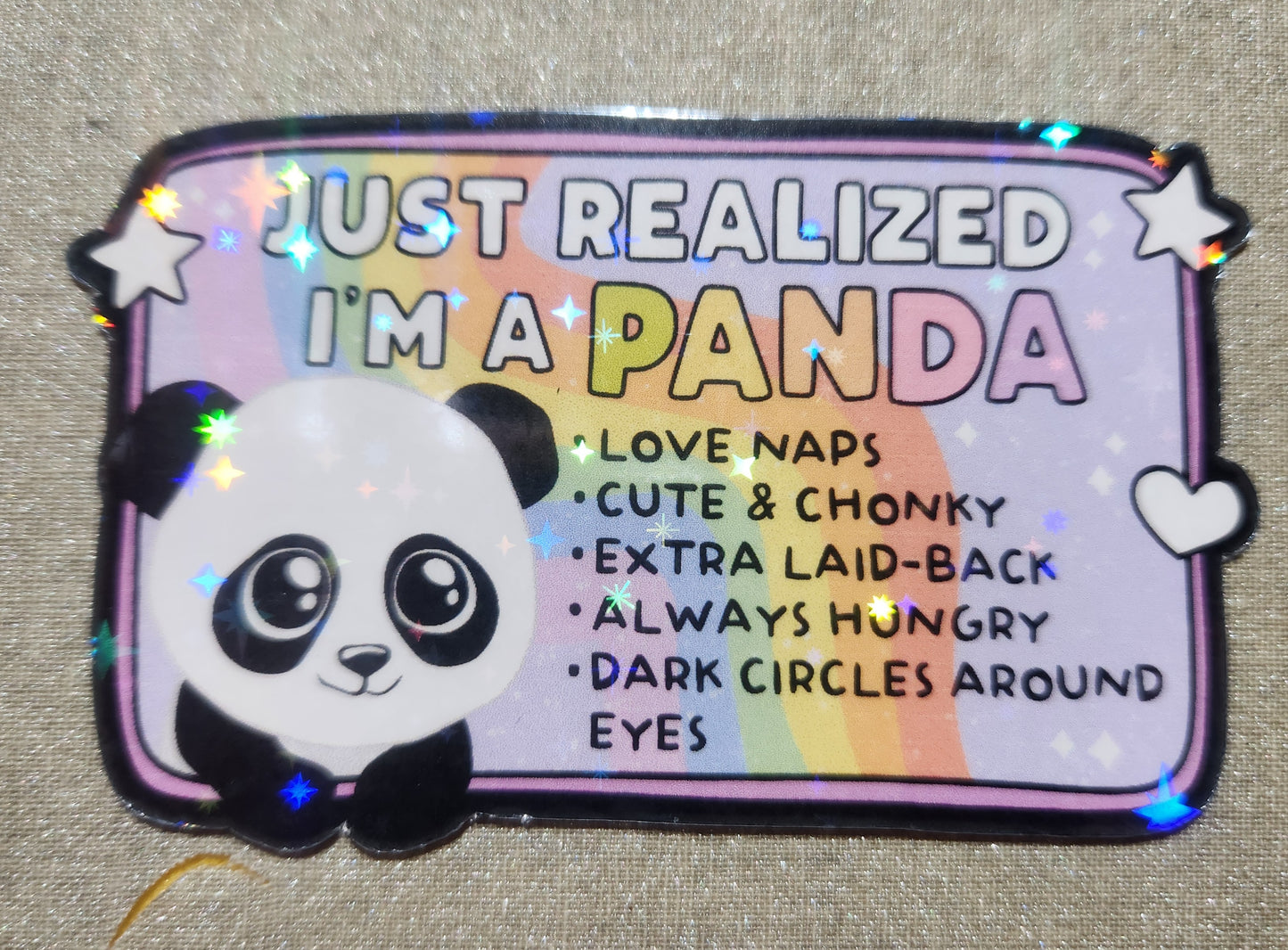 I Just Realized I'm A Panda Sticker