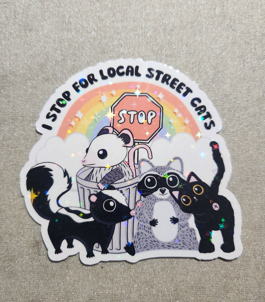 I Stop For Local Street Cats Sticker