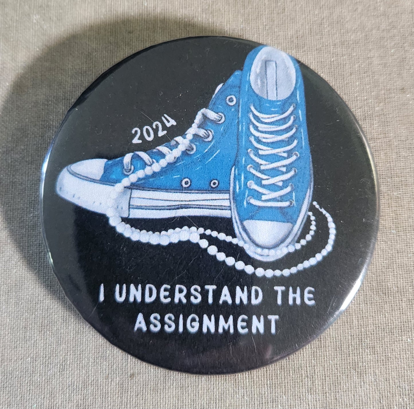 I Understand the Assignment Pinback Button