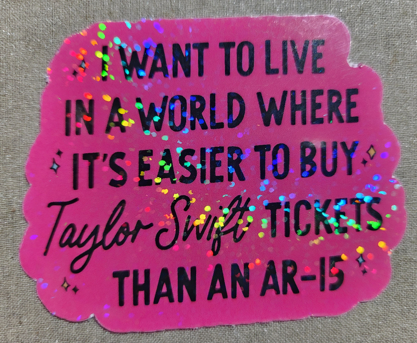 I Want To Live In A World Where It's Easier To Buy Taylor Swift Tickets Than An AR-15