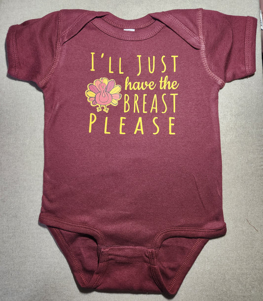 I'll Just Have the Breast Please Onesie