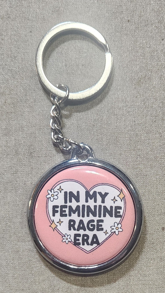 In My Feminine Rage Era Keychain